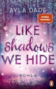 Buchcover und Innenansicht für das Buch: Like Shadows We Hide