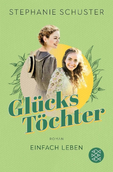 Buchcover und Innenansicht für das Buch: Glückstöchter - Einfach leben