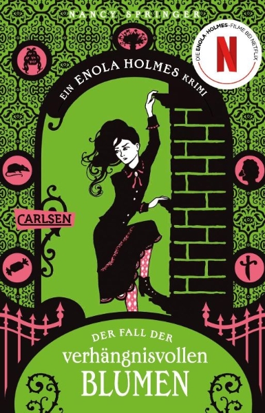 Buchcover und Innenansicht für das Buch: Enola Holmes: Der Fall der verhängnisvollen Blumen
