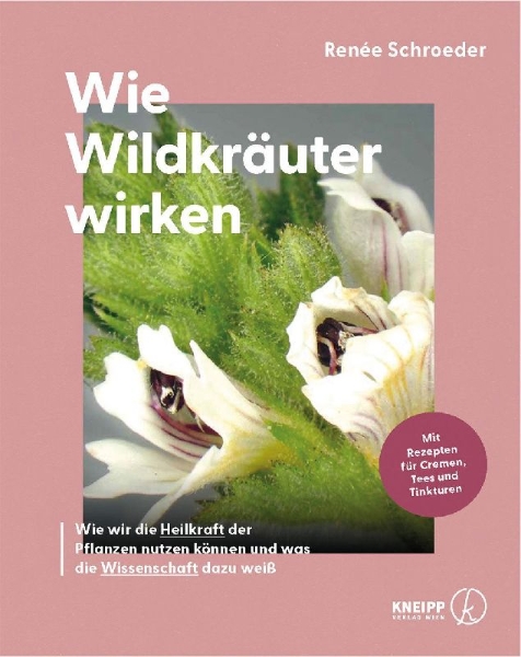 Buchcover und Innenansicht für das Buch: Wie Wildkräuter wirken