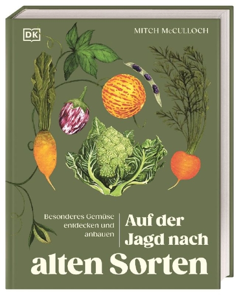 Buchcover und Innenansicht für das Buch: Auf der Jagd nach alten Sorten