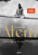 Buchcover und Innenansicht für das Buch: Atem - Die Lösung für dein Trauma