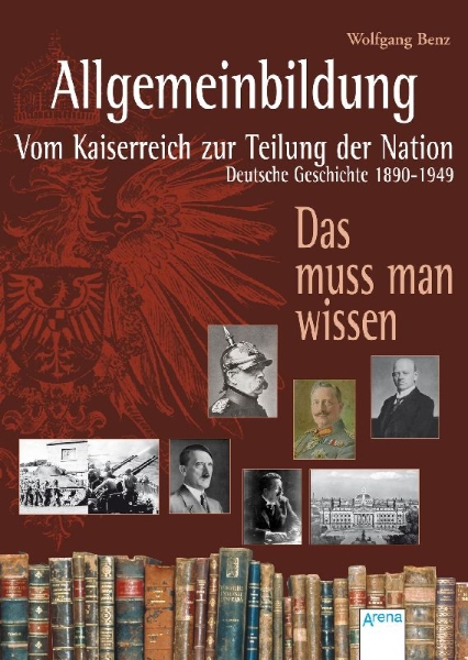 Buchcover und Innenansicht für das Buch: Allgemeinbildung. Vom Kaiserreich zur Teilung der Nation