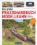Buchcover und Innenansicht für das Buch: Das große Praxishandbuch Modellbahn