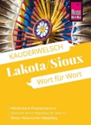 Buchcover und Innenansicht für das Buch: Reise Know-How Sprachführer Lakota / Sioux - Wort für Wort
