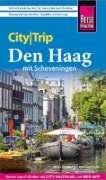 Buchcover und Innenansicht für das Buch: Reise Know-How CityTrip Den Haag mit Scheveningen