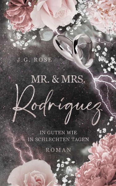 Buchcover und Innenansicht für das Buch: Mr. & Mrs. Rodríguez - In guten wie in schlechten Tagen
