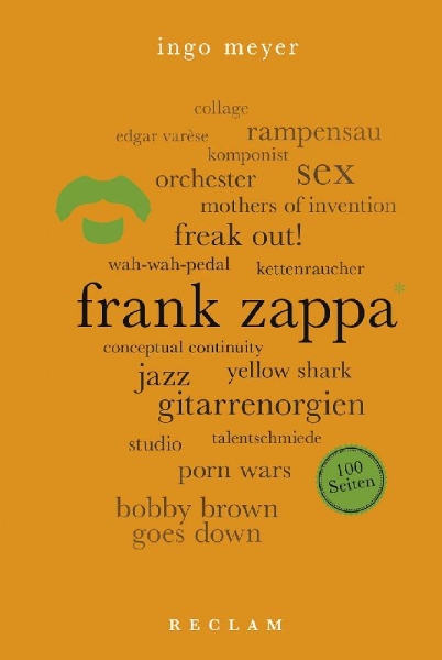 Buchcover und Innenansicht für das Buch: Frank Zappa. 100 Seiten