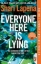 Buchcover und Innenansicht für das Buch: Everyone Here is Lying