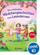 Buchcover und Innenansicht für das Buch: Die schönsten Mädchengeschichten zum Lesenlernen