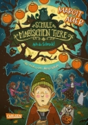 Buchcover und Innenansicht für das Buch: Die Schule der magischen Tiere 14: Ach du Schreck!