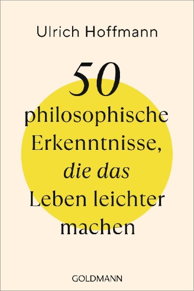 Buchcover und Innenansicht für das Buch: 50 philosophische Erkenntnisse, die das Leben leichter machen