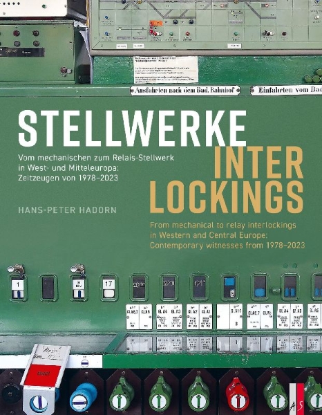 Buchcover und Innenansicht für das Buch: Stellwerke Interlockings