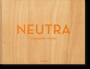 Buchcover und Innenansicht für das Buch: Neutra. Complete Works