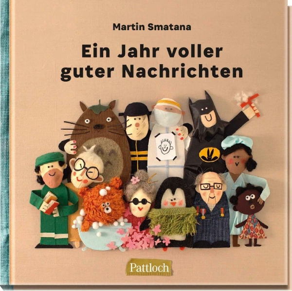 Buchcover und Innenansicht für das Buch: Rok dobrých správ (A Year of Good News)