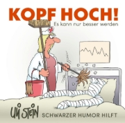 Buchcover und Innenansicht für das Buch: Uli Stein: Gute Wünsche!: Kopf hoch! Schwarzer Humor hilft