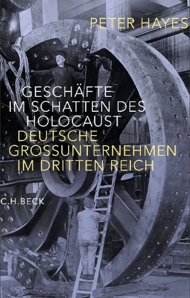 Buchcover und Innenansicht für das Buch: Profits &Persecution. German Big Business in the Nazi Economy and the Holocaust
