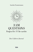 Buchcover und Innenansicht für das Buch: 3 AM Questions - Fragen für 3 Uhr nachts