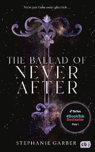 Buchcover und Innenansicht für das Buch: The Ballad of Never After