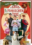 Buchcover und Innenansicht für das Buch: Die Schule der magischen Tiere 2: Das Buch zum Film