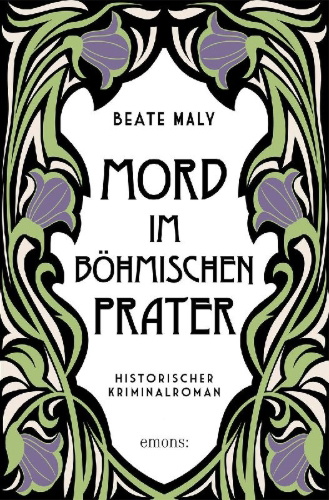 Buchcover und Innenansicht für das Buch: Mord im Böhmischen Prater