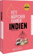 Buchcover und Innenansicht für das Buch: Fettnäpfchenführer Indien