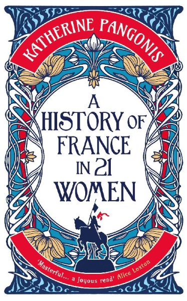 Buchcover und Innenansicht für das Buch: A History of France in 21 Women