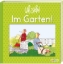 Buchcover und Innenansicht für das Buch: Im Garten!