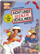 Buchcover und Innenansicht für das Buch: Achtung!: Steiler Schulweg