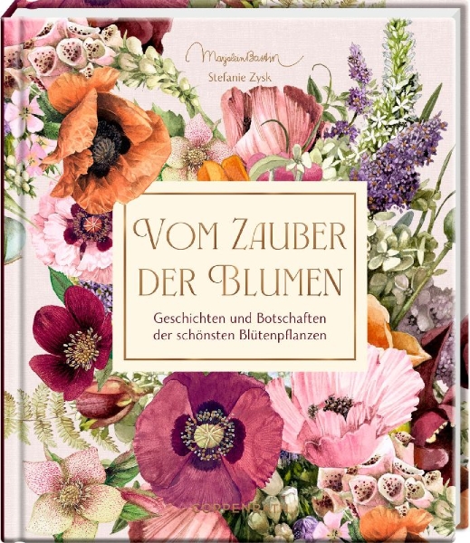 Buchcover und Innenansicht für das Buch: Vom Zauber der Blumen