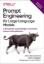 Buchcover und Innenansicht für das Buch: Prompt Engineering für Large Language Models