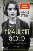 Buchcover und Innenansicht für das Buch: Fräulein Gold: Der Preis der Freiheit