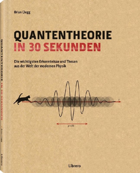 Buchcover und Innenansicht für das Buch: Quantentheorie in 30 Sekunden