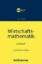 Buchcover und Innenansicht für das Buch: Wirtschaftsmathematik