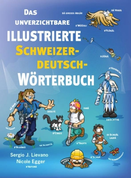 Buchcover und Innenansicht für das Buch: Das unverzichtbare illustrierte Schweizerdeutsch-Wörterbuch