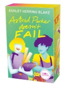Buchcover und Innenansicht für das Buch: Astrid Parker Doesn't Fail