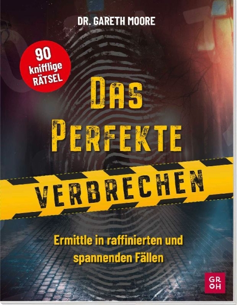 Buchcover und Innenansicht für das Buch: The Perfect Crime Puzzle Book: Over 90 Puzzling Cases to Solve