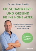 Buchcover und Innenansicht für das Buch: Fit, schmerzfrei und gesund bis ins hohe Alter