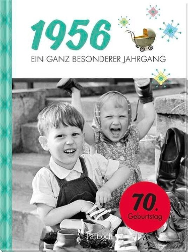 Buchcover und Innenansicht für das Buch: 1956 - Ein ganz besonderer Jahrgang