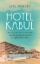Buchcover und Innenansicht für das Buch: The Finest Hotel in Kabul