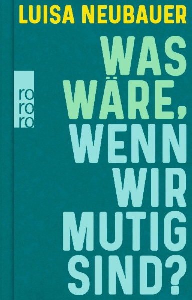 Buchcover und Innenansicht für das Buch: Was wäre, wenn wir mutig sind?