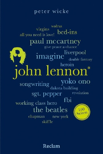 Buchcover und Innenansicht für das Buch: John Lennon. 100 Seiten