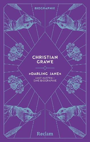 Buchcover und Innenansicht für das Buch: "Darling Jane". Jane Austen - eine Biographie