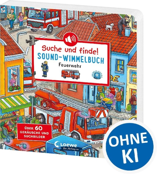 Buchcover und Innenansicht für das Buch: Suche und finde! Sound-Wimmelbuch - Feuerwehr