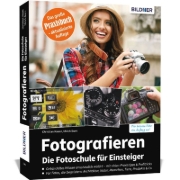 Buchcover und Innenansicht für das Buch: Fotografieren - Die große Fotoschule für Einsteiger