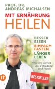 Buchcover und Innenansicht für das Buch: Mit Ernährung heilen