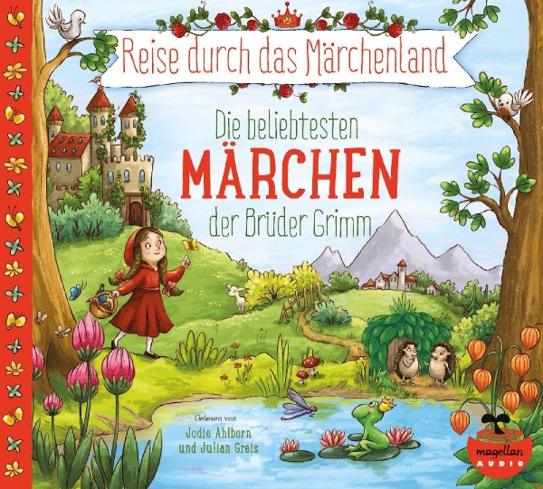 Buchcover und Innenansicht für das Buch: Reise durch das Märchenland - Die beliebtesten Märchen der Brüder Grimm (Audio-CD)
