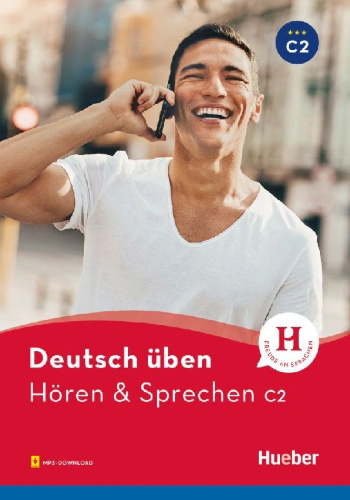 Buchcover und Innenansicht für das Buch: deutsch üben. Hören & Sprechen C2. Buch mit Audios online