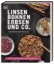 Buchcover und Innenansicht für das Buch: Linsen, Bohnen, Erbsen und Co.: Das Hülsenfrüchte-Kochbuch