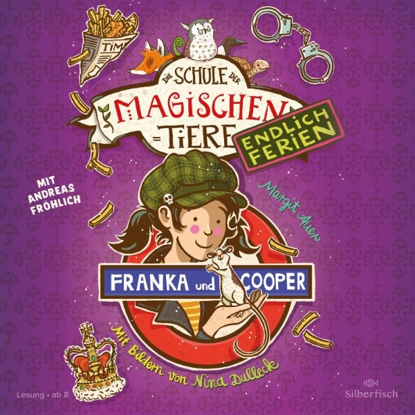 Buchcover und Innenansicht für das Buch: Die Schule der magischen Tiere - Endlich Ferien 8: Franka und Cooper